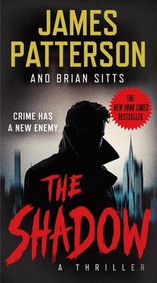 The Shadow - Patterson, James, and Sitts, Brian