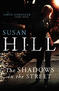 The Shadows in the Street: Simon Serrailler Book 5