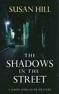 The Shadows in the Street