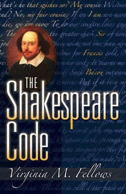 The Shakespeare Code - Fellows, Virginia M