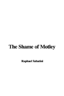 The Shame of Motley