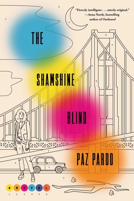 The Shamshine Blind - Pardo, Paz