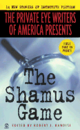 The Shamus Game: 14 New Stories of Detective Fiction - Randisi, Robert J (Editor)