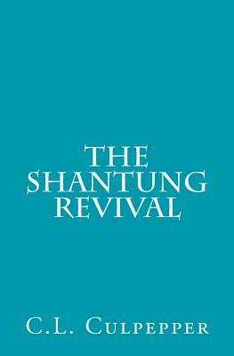 The Shantung revival - Culpepper, C L