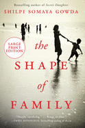 The Shape Of Family [Large Print]