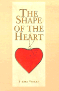 The Shape of the Heart: A Contribution to the Iconology of the Heart