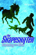 The Shapeshifter 2 Running the Risk