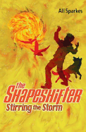 The Shapeshifter 5 Stirring the Storm