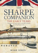 The Sharpe Companion: Early Years