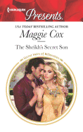The Sheikh's Secret Son: A Passionate Story of Scandalous Romance
