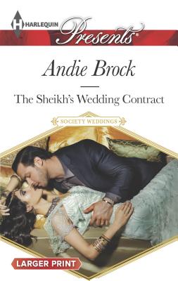 The Sheikh's Wedding Contract - Brock, Andie