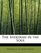 The Shekinah in the Soul