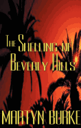 The Shelling of Beverly Hills