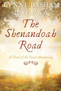The Shenandoah Road: A Novel of the Great Awakening