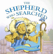 The Shepherd Who Searched - Williams, Margaret