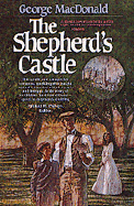 The Shepherd's Castle - MacDonald, George, and Phillips, Mike, and Phillips, Michael R (Photographer)