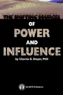The Shifting Sources of Power and Influence