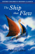 The Ship That Flew - Lewis, Hilda