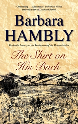The Shirt On His Back - Hambly, Barbara