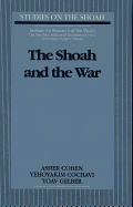 The Shoah and the War