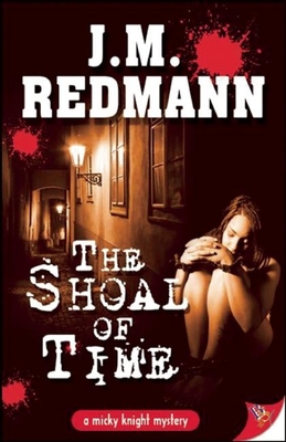 The Shoal of Time - Redmann, J M