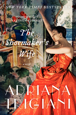 The Shoemaker's Wife - Trigiani, Adriana