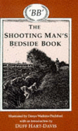 The Shooting Man's Bedside Book - B. B.