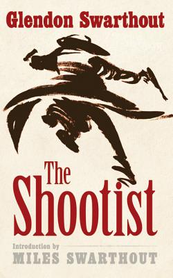 The Shootist - Swarthout, Glendon, and Swarthout, Miles (Introduction by)