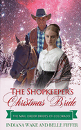 The Shopkeeper's Christmas Bride