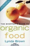 The Shopper's Guide to Organic Food