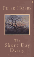 The Short Day Dying