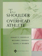 The Shoulder and the Overhead Athlete