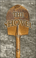 The Shovel: A Business Novel