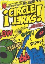 The Show Must Go Off!: The Circle Jerks Live At the House Of Blues