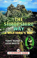 The Shropshire Way - and Wild Edric's Way
