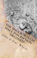 The Shugborough Hall Inscription Decoded