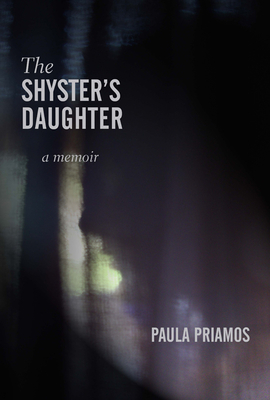 The Shyster's Daughter - Priamos, Paula