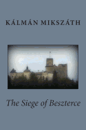 The Siege of Beszterce
