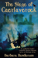 The Siege of Caerlaverock