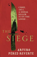 The Siege: Winner of the 2014 CWA International Dagger