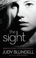 The Sight: Premonitions/Disappearance