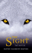 The Sight - Clement-Davies, David