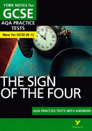 The Sign of the Four AQA Practice Tests: York Notes for GCSE: the best way to practise and feel ready for 2025 and 2026 assessments and exams