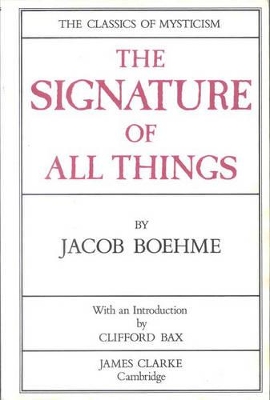 The Signature of All Things - Boehme, Jacob