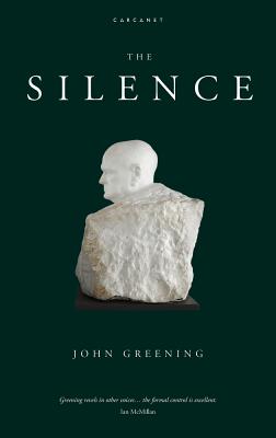 The Silence - Greening, John