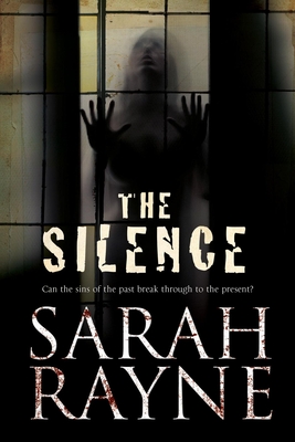 The Silence - Rayne, Sarah