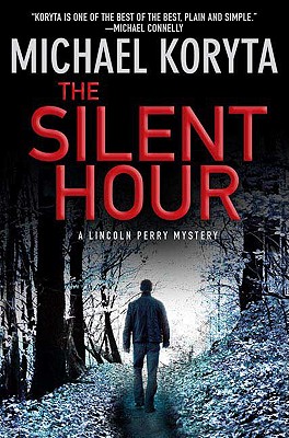 The Silent Hour - Koryta, Michael