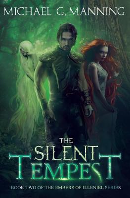The Silent Tempest: Book 2 - Manning, Michael G