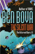 The Silent War: The Asteroid Wars III