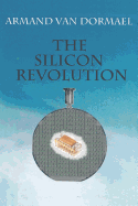 The Silicon Revolution